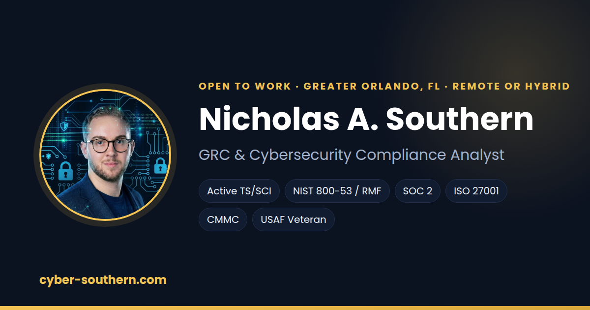 Nicholas A. Southern, GRC and Cybersecurity Compliance Analyst